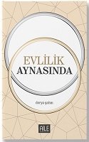 evlilik aynasında